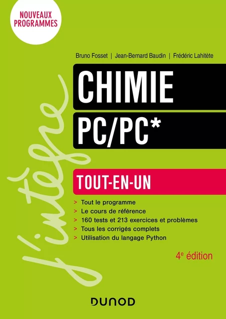 Chimie Tout-en-un PC/PC* - 4e éd. - Jean-Bernard Baudin, Frédéric Lahitète - DUNOD