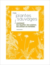 Nos plantes sauvages