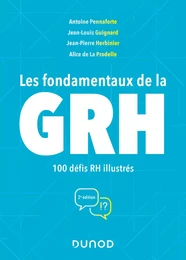 Les fondamentaux de la GRH - 2e éd.