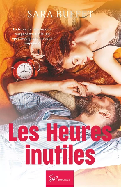 Les Heures inutiles -  Sara Buffet - SO ROMANCE