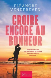 Croire encore au bonheur