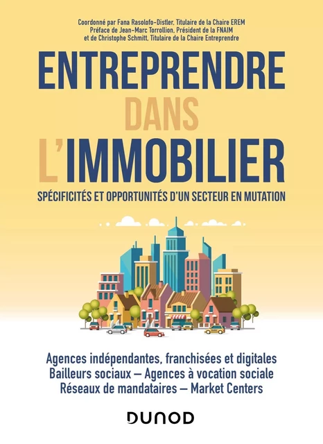 Entreprendre dans l'immobilier - Fana Rasolofo-Distler, Thierry Cheminant, Gilles Henry, Frédéric Distler, Nathalie Gardes, Aramis Marin - DUNOD