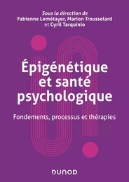 Epigénétique et santé psychologique