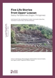 Five Life Stories from Upper Loacan