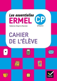 Les Essentielles ERMEL - Maths CP Éd. 2017 - Cahier de l'élève