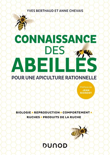 Connaissance des abeilles - Yves Berthaud, Anne Chevais - DUNOD