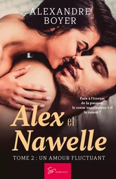 Alex et Nawelle - Tome 2