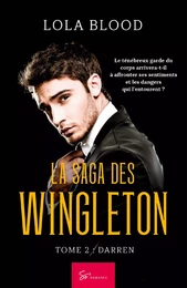 La Saga des Wingleton - Tome 2