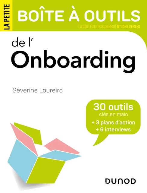 La petite boîte à outils de l'Onboarding - Séverine LOUREIRO - DUNOD