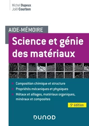 Aide-mémoire - Science et génie des matériaux - 5e éd.