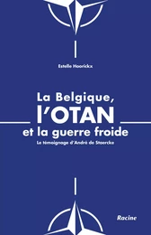 La Belgique, l'OTAN et la guerre froide