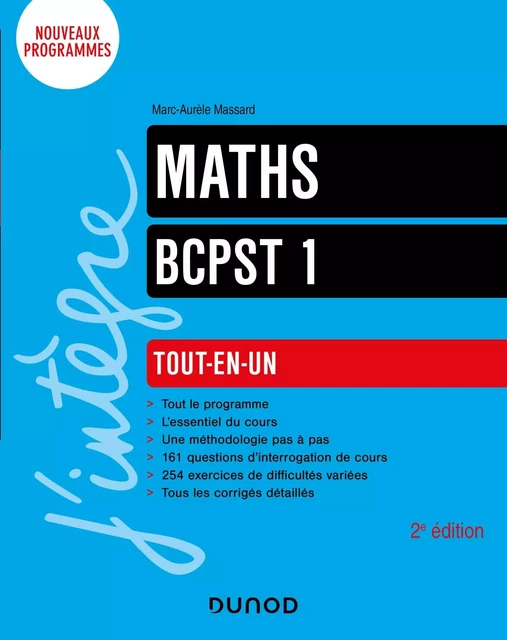 Maths tout-en-un BCPST 1re année - 2e éd. - Marc-Aurèle Massard - DUNOD