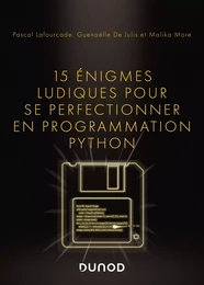 15 énigmes ludiques pour se perfectionner en programmation Python