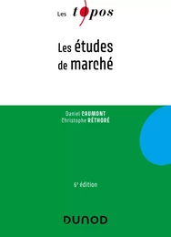 Les études de marché - 6e éd.