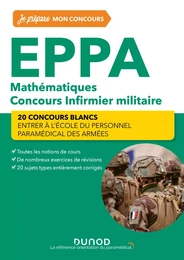 EPPA - Mathématiques - Concours Infirmier militaire - 2e éd.