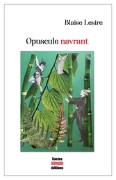 Opuscule navrant