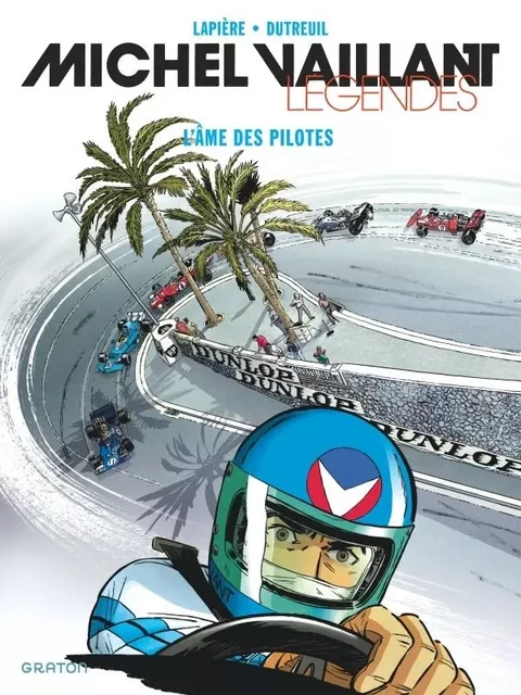 Michel Vaillant - Légendes - Tome 2 - L'âme des pilotes -  Lapière Denis - GRATON FR