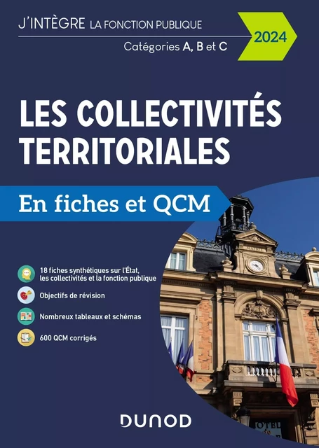 Les collectivités territoriales en fiches et QCM - 2024 - Odile Meyer, Franck Sajet - DUNOD