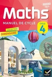 Dimensions Mathématiques Cycle 4 éd. 2016 - Manuel de l'élève