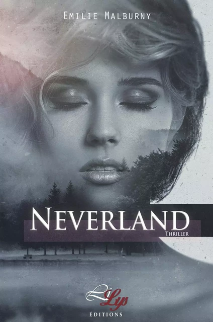 NEVERLAND -  MALBURNY EMILIE - LILYS