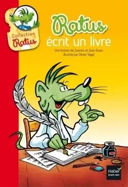 Ratus écrit un livre - Jean Guion, Jeanine Guion - HATIER JEUNESSE