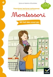 Premières lectures autonomes Montessori Niveau 3 - Nil fait des courses