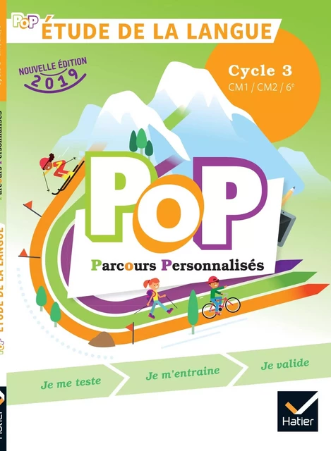 POP - Etude de la langue Cycle 3 Ed. 2019 - livre de l'élève - Olivier Blond-Rzewuski, Jocelyn Duval, Xavier Thibaud, Hélène de Canteloube, Luc Daniel - HATIER