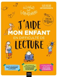 J'aide mon enfant en difficulté de lecture