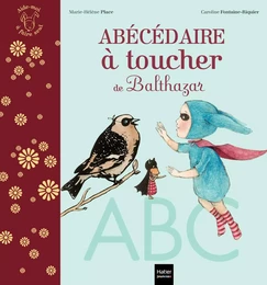 L'abécédaire à toucher de Balthazar - Pédagogie Montessori