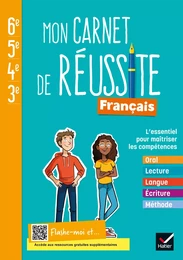 Mon carnet de réussite Français collège 6e 5e 4e 3e - Ed. 2021 - Cahier élève