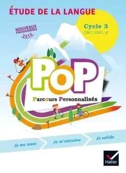 POP Parcours personnalisés - Etude de la langue Cycle 3 Éd. 2017 - Livre élève - Olivier Blond-Rzewuski, Xavier Thibaud, Jocelyn Duval, Hélène deCanteloube, Luc Daniel - HATIER