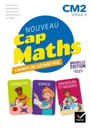 Cap Maths CM2 Éd. 2021 - Cahier de Géométrie-Mesure