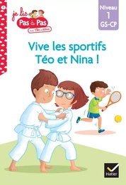 Téo et Nina GS-CP Niveau 1 - Vive les sportifs Téo et Nina !