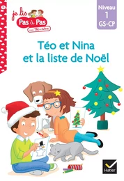 Téo et Nina GS-CP Niveau 1 - Téo et Nina et la liste de Noël