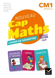 Cap Maths CM1 Éd. 2020 - Cahier de Géométrie-Mesure