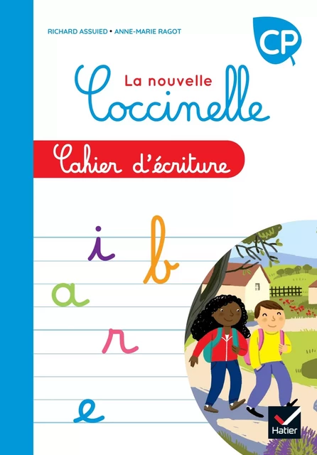 Coccinelle - Lecture CP Ed. 2022 - Cahier d'écriture - Richard Assuied, Anne-Marie Ragot - HATIER