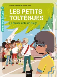 Les petits toltèques - La fausse note de Diego CP/CE1 6/7 ans