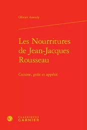 Les Nourritures de Jean-Jacques Rousseau