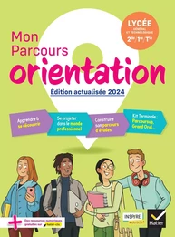 Mon Parcours Orientation - Ed. 2024 - Cahier de l'élève