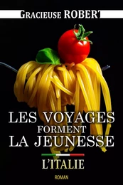 Les voyages forment la jeunesse