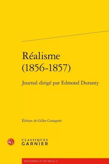 Réalisme (1856-1857) -  ANONYME - CLASSIQ GARNIER