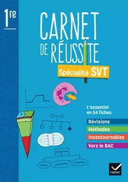 Mon carnet de réussite SVT 1re - Ed 2022 - Carnet élève