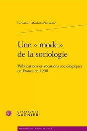 Une « mode » de la sociologie