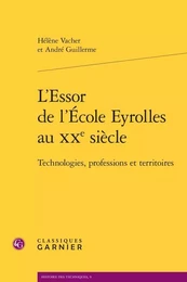 L'Essor de l'École Eyrolles au XXe siècle