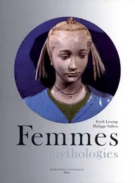 Femmes, mythologies