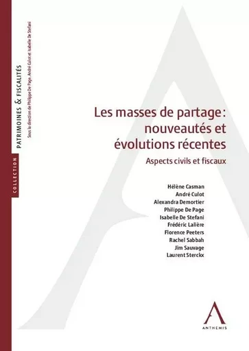 Les masses de partage : nouveautés et évolutions récentes -  Collectif - ANTHEMIS