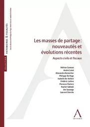 Les masses de partage : nouveautés et évolutions récentes