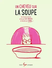 Un cheveu sur la soupe