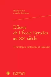 L'Essor de l'École Eyrolles au XXe siècle