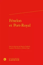 Fénelon et Port-Royal